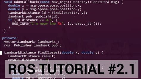 Ros Tutorial 21 C Walkthrough Of Publisher Subscriber Lab Youtube