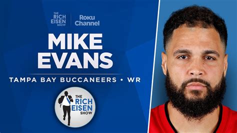 Buccaneers Wr Mike Evans Talks Baker Tom Brady Ravens More With