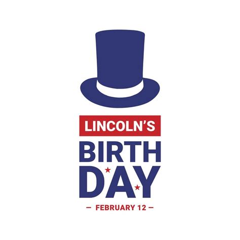 Happy Lincoln's Birthday 5645868 Vector Art at Vecteezy