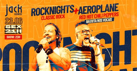 Sexta Jack Rocknights Classic Rock Aeroplane Red Hot Chili Peppers Em Belo Horizonte Sympla