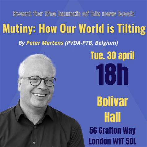 Launch Of Peter Mertens New Book Mutiny In London April 30th Pvda