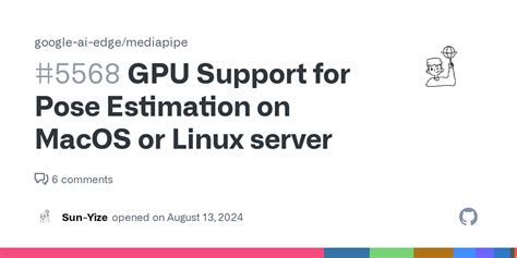 GPU Support For Pose Estimation On MacOS Or Linux Server Issue 5568