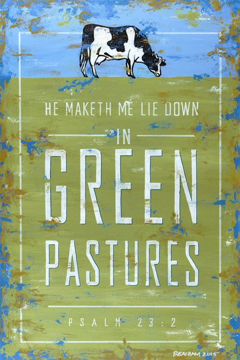 Green Pastures / Psalm 23:2 – TruthArtwork