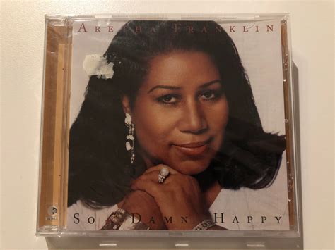 Aretha Franklin So Damn Happy Arista Audio Cd 2003 82876 55279 2