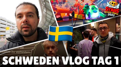 VLOG Tag1 Aus Sweden Von Der Brawl Stars Weltmeisterschaft 2023 YouTube