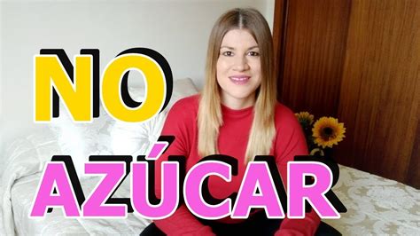 Síntomas Dejar El Azúcar Semana 2 Youtube