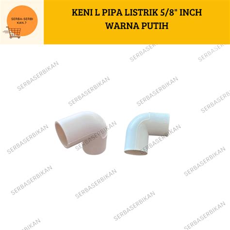 Jual KENI L PIPA KNEE PERALON LISTRIK 5 8 Inch Shopee Indonesia