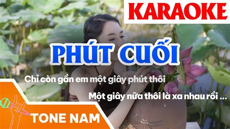 KARAOKE Phút Cuối Beat Rumba Tone Nam Karaoke Nhạc Sống Trữ Tình