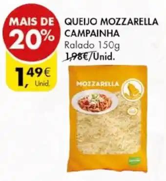 Promoção QUEIJO MOZZARELLA CAMPAINHA Ralado 150g em Pingo Doce