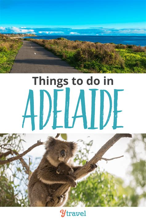 16 Exciting Things To Do In Adelaide | Travel destinations australia ...