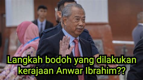 Baru Saja Diumumkan Rupanya Ini Punca Mengapa Muhyiddin Mengamuk