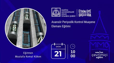 Makina Portal Asansör Periyodik Kontrol Muayene Elemanı Eğitimi