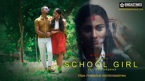 School Girl Bindastimes Originals Uncut Webseries Telegraph