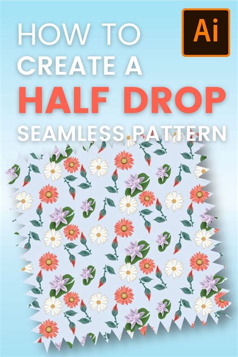 Creating a Half Drop Repeat Pattern in Illustrator | Repeating patterns ...