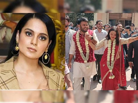 Kangana Ranaut On Swara Bhaskar Wedding With Samajwadi Party Leader