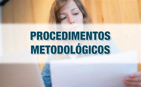 Procedimentos Metodológicos em Projetos Exemplos