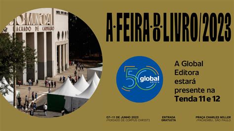 Global Editora Marca Presen A N A Feira Do Livro Em S O Paulo