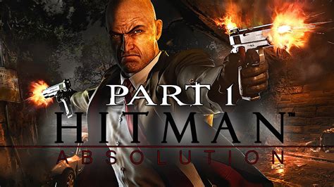 Hitman Absolution Walkthrough Gameplay Part 1 SHE S NEKED PC PS3