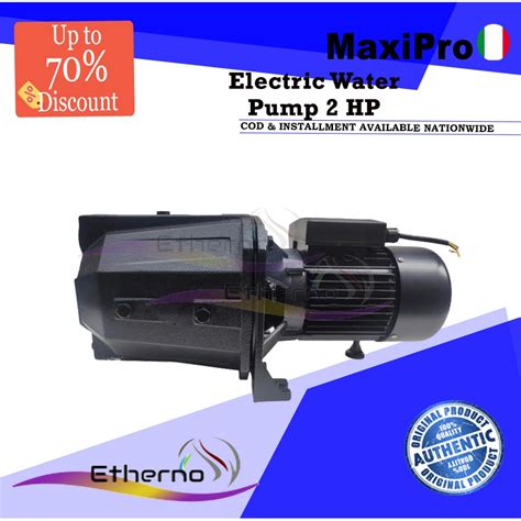 Maxipro Electric Water Pump 2 HP Shopee Philippines