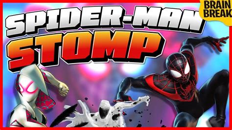 Spider Man Stomp Spider Man Brain Break Freeze Dance Just Dance