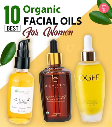 10 Best Natural And Organic Facial Oils Of 2024 As Per An Expert