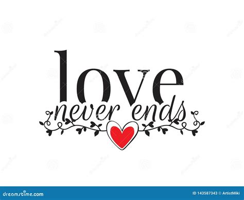 Wall Decals Love Never Ends Wording Design Love Quotes Lettering