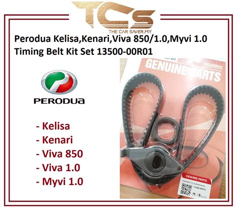 Perodua Kelisa Kenari Viva 850 1 0 Myvi 1 0 Timing Belt Kit Set 13500