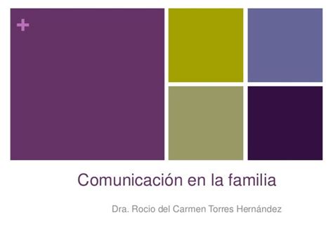 Comunicación En La Familia