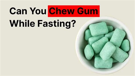 Can You Chew Gum While Fasting 10 Best Gums For Fasting