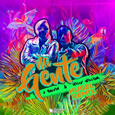 Mi Gente (Hugel Remix) by J Balvin/Willy William on MP3, WAV, FLAC ...