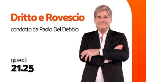 Dritto E Rovescio Paolo Del Debbio Intervista Giorgia Meloni E