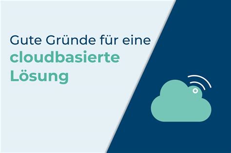 Gr Nde F R Eine Cloudbasierte L Sung