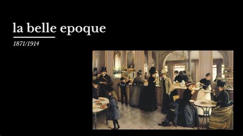 Belle Epoque By Samuele Sitzia On Prezi