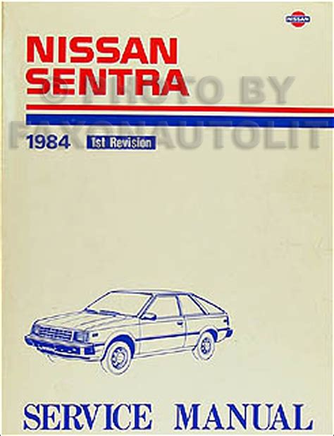 1984 Nissan Sentra Repair Manual Original