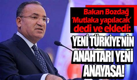 Bakan Bozdağ dan Yeni Anayasa açıklaması