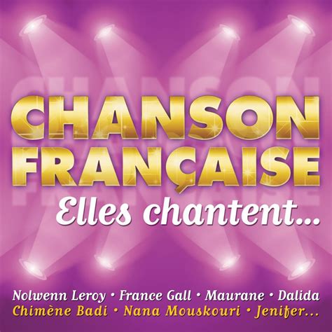 Elles Chantent Chanson Fran Aise Zazie Multi Artistes Multi Artistes