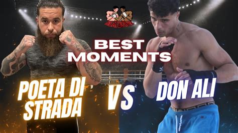 DON ALI Vs POETA DI STRADA BEST MOMENTS YouTube