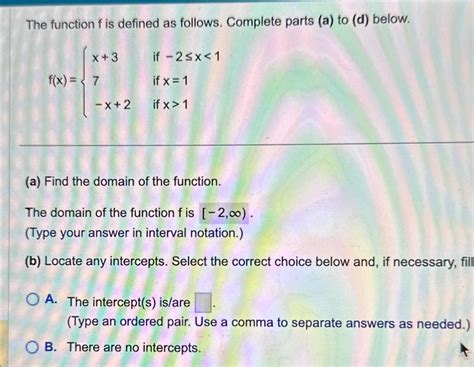 Solved The Function F Is Defined As Follows Complete Parts Chegg