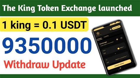 King Life Token Exchange Launch King Token Withdrawal Update