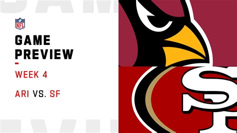 Arizona Cardinals Vs San Francisco 49ers Preview Week 4