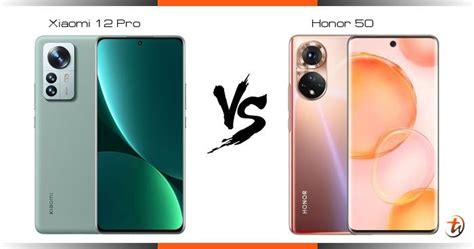 Banding Xiaomi 12 Pro dan Honor 50 - Spesifikasi dan harga di Malaysia ...