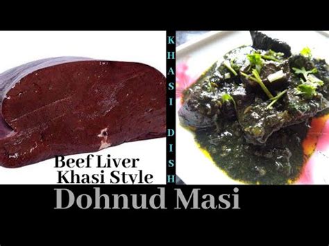 Kumno Ban Shet Dohnud Masi Beef Liver Recipe Khasi Style