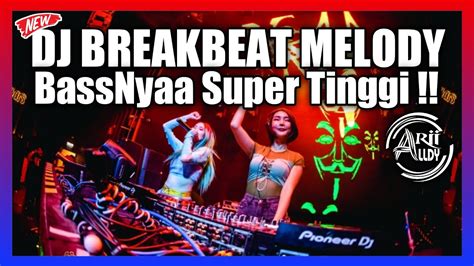 Dj Dugem Breakbeat Bassnya Super Tinggi Full Bass Terbaru Youtube