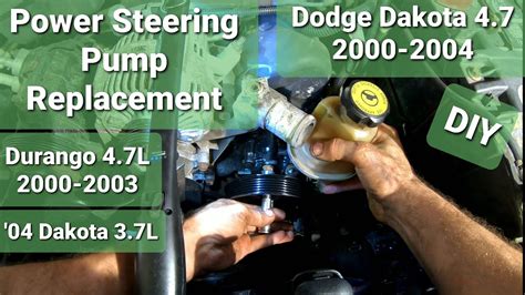 Dodge Dakota Steering Pump Replacing