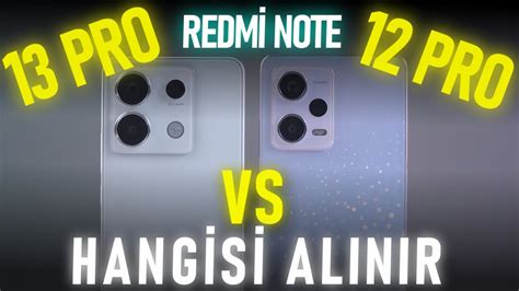 Büyük KapiŞma Redmi Note 13 Pro Vs Redmi Note 12 Pro 5g