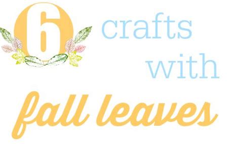 6 Crafts Ideas for Fall Leaves :: Southern Savers