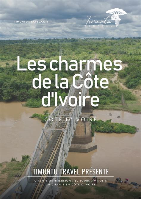 Les charmes de la Côte d'Ivoire - Timuntu Travel
