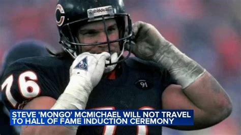 Chicago Bears legend Steve 'Mongo' McMichael unable to travel to Pro ...