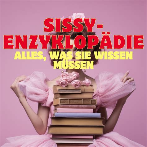 Sissy Ausbildung & Play Anleitung der Weg vom Mann zur Frau - Sissy ...