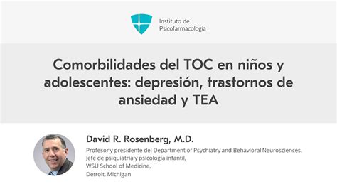 Comorbilidades del TOC en niños y adolescentes depresión trastornos